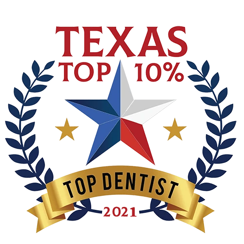 A badge awarding the clinic as a Texas Top 10% Top Dentist for 2021